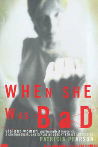 Cover of When She Was Bad