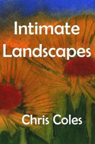 Cover of Intimate Landscapes