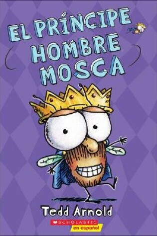 Cover of El Principe Hombre Mosca