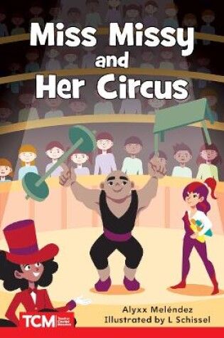 Cover of Miss Missy and Her Circus