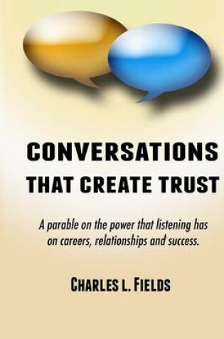 Cover of Conversations That Create Trust