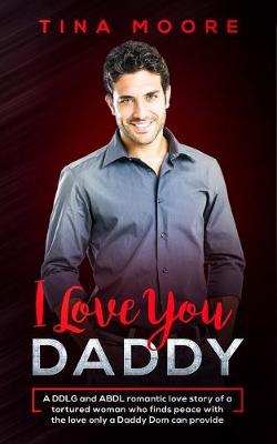 Book cover for I Love You, Daddy