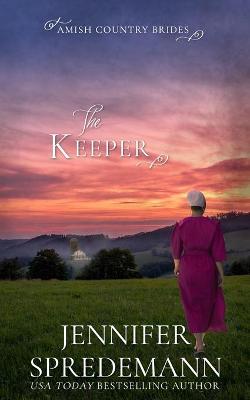 Book cover for The Keeper (Amish Country Brides)