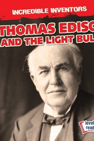 Cover of Thomas Edison and the Light Bulb