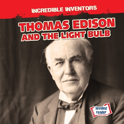 Cover of Thomas Edison and the Light Bulb