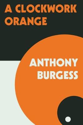 Book cover for A Clockwork Orange