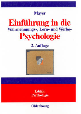 Book cover for Einführung in Die Wahrnehmungs-, Lern- Und Werbe-Psychologie