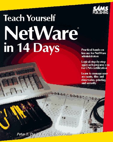 Book cover for Teach Yourself NetWare Administration in 14 Days