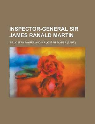 Book cover for Inspector-General Sir James Ranald Martin