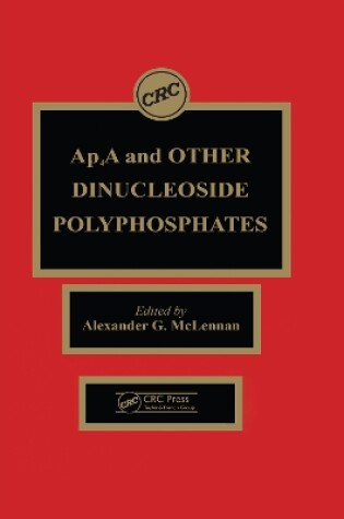 Cover of Ap4a and Other Dinucleoside Polyphosphates