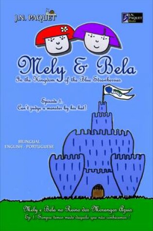 Cover of Mely & Bela in the Kingdom of the Blue Strawberries (bilingual English-Portuguese)