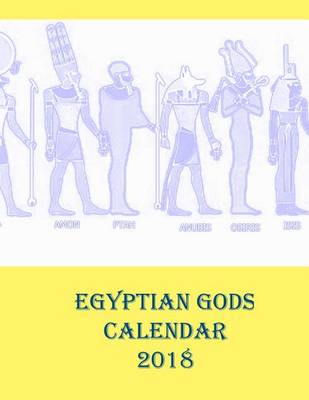 Book cover for Egyptian Gods Calendar 2018