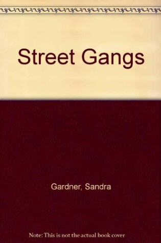 Cover of Street Gangs