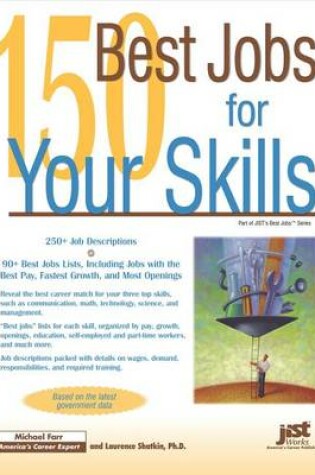 Cover of 150 Best Jobs for Your Skills 1e PDF