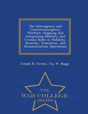 Book cover for The Interagency and Counterinsurgency Warfare