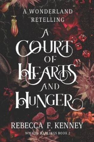 Cover of A Court of Hearts and Hunger