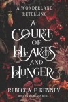 Book cover for A Court of Hearts and Hunger