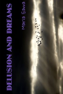 Book cover for Delusion and Dreams