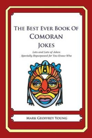 Cover of The Best Ever Book of Comoran Jokes