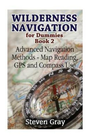 Cover of Wilderness Navigation for Dummies Book 2