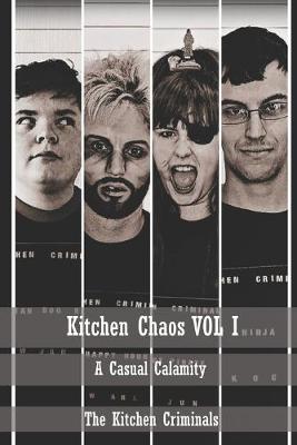 Book cover for Kitchen Chaos VOL I
