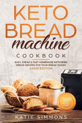 Book cover for Keto Bread Machine Cookbook #2020