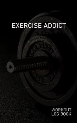 Book cover for Exercise Addict