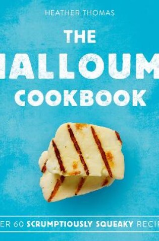 Cover of The Halloumi Cookbook