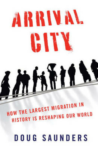 Cover of Arrival City