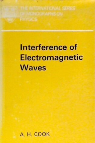 Cover of Interference of Electromagnetic Waves