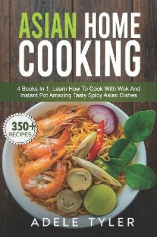 Cover of Asian Home Cooking