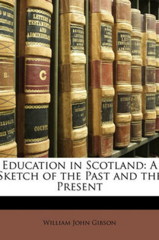 Cover of Education in Scotland