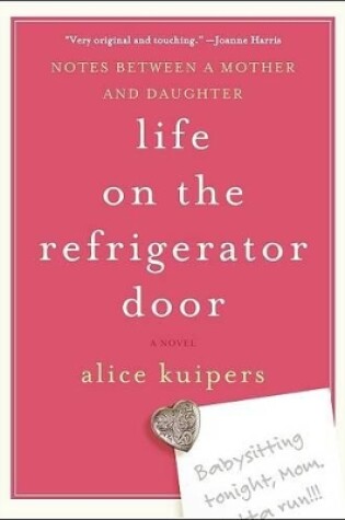 Cover of Life on the Refrigerator Door