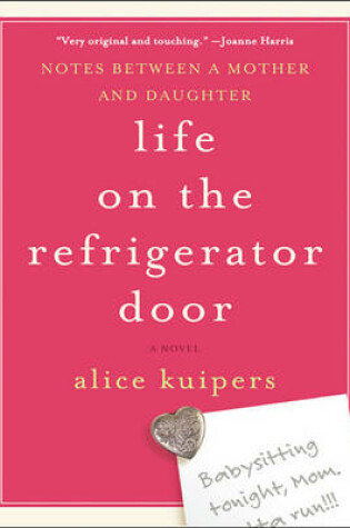 Cover of Life on the Refrigerator Door