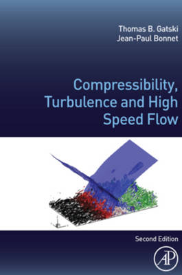 Cover of Compressibility, Turbulence and High Speed Flow