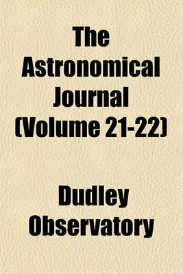 Book cover for The Astronomical Journal (Volume 21-22)