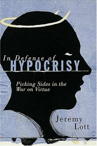 Cover of In Defense of Hypocrisy