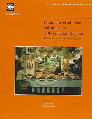 Cover of From Universal Food Subsidies to a Self-targeted Program