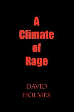 Cover of A Climate of Rage