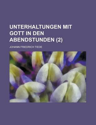 Book cover for Unterhaltungen Mit Gott in Den Abendstunden (2)