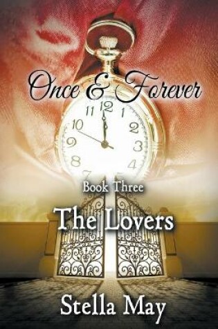Cover of Once & Forever. Book Three