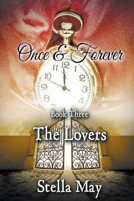 Book cover for Once & Forever. Book Three