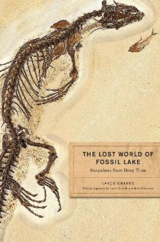 Cover of The Lost World of Fossil Lake