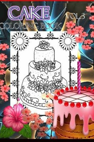 Cover of Cake Coloring Book