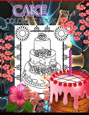 Book cover for Cake Coloring Book