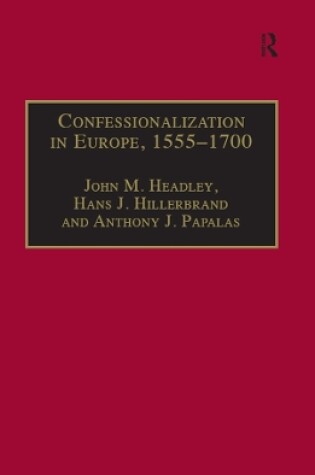 Cover of Confessionalization in Europe, 1555-1700