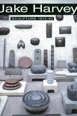 Cover of Jake Harvey Sculpture 1972-93