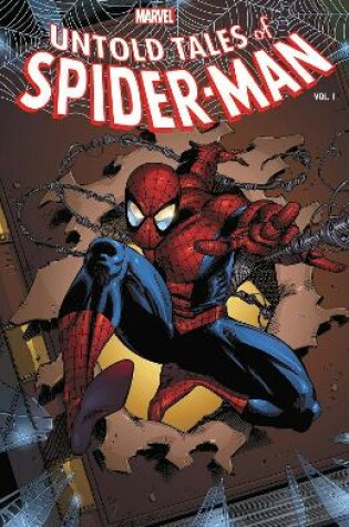 Cover of Untold Tales Of Spider-man: The Complete Collection Vol. 1