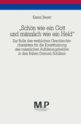 Cover of Schoen Wie Ein Gott Und Mannlich Wie Ein Held