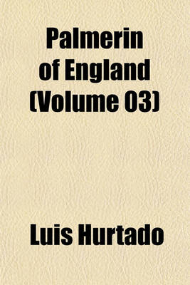 Book cover for Palmerin of England (Volume 03)